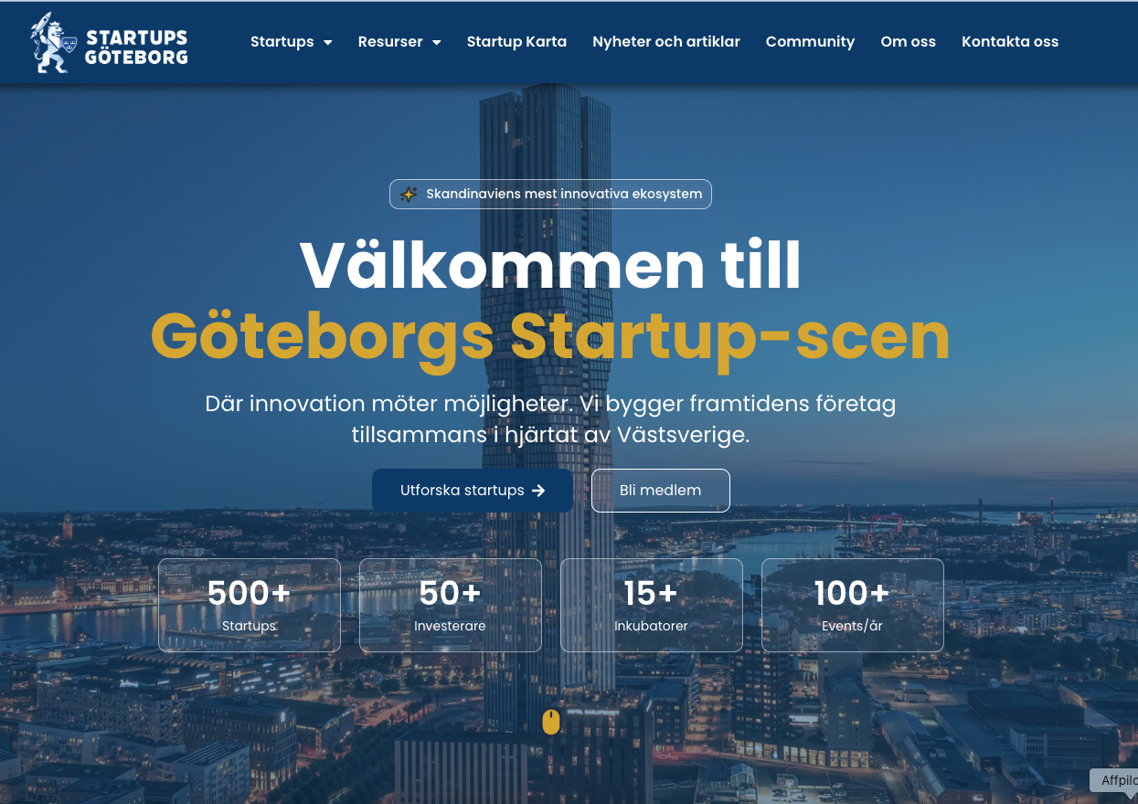 Välkommen till Göteborgs Startup-scen Där innovation möter möjligheter. Vi bygger framtidens företag tillsammans i hjärtat av Västsverige. gbgStartup.se